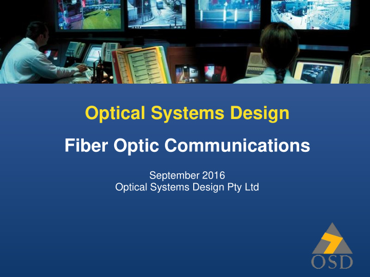 optical systems design fiber optic communications