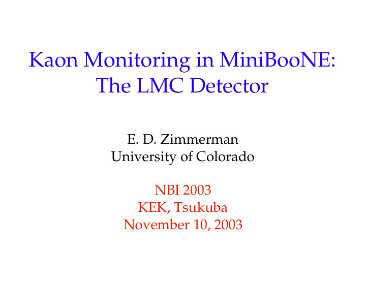 kaon monitoring in miniboone the lmc detector