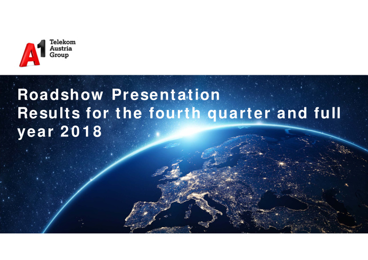 roadshow presentation results for the fourth quarter and