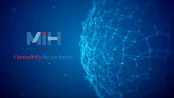 Connectivity for the future  Making Iconic History  MIH offers premium telecom services (private