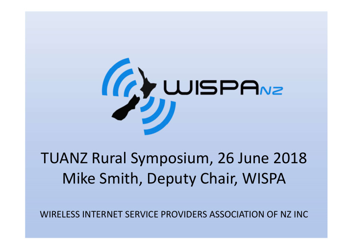 tuanz rural symposium 26 june 2018 mike smith deputy