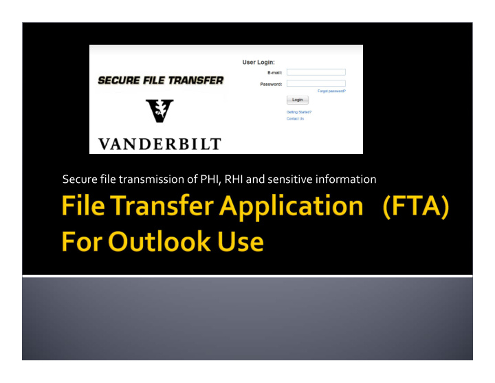 secure file transmission of phi rhi and sensitive