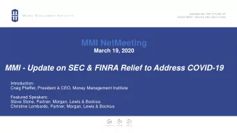 MMI NetMeeting  March 19, 2020  MMI - Update on SEC &amp; FINRA Relief to Address COVID-19