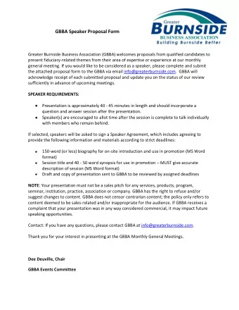 GBBA General Meeting Speaker Proposal Form  If you are interested in speaking at an upcoming GBBA