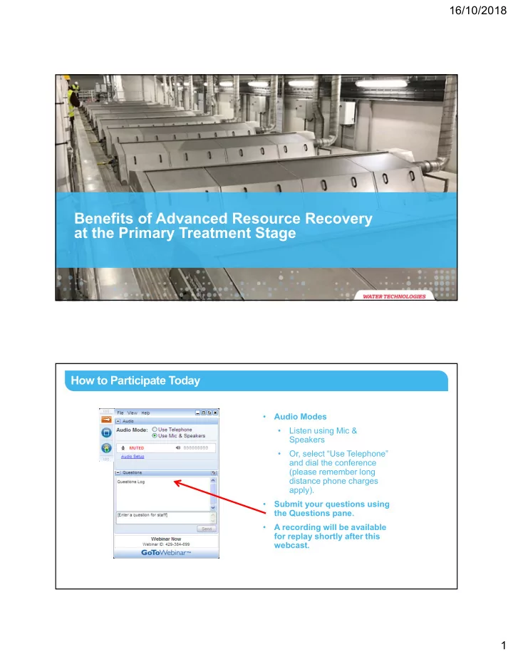 benefits of advanced resource recovery at the primary