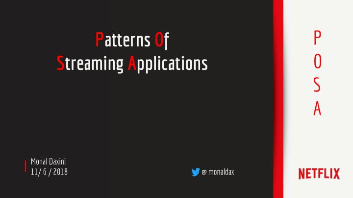 p patterns of o streaming applications s a