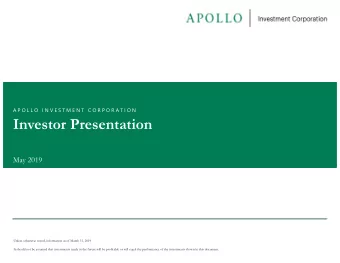 Investor Presentation  May 2019  Unless otherwise noted, information as of March 31, 2019  It