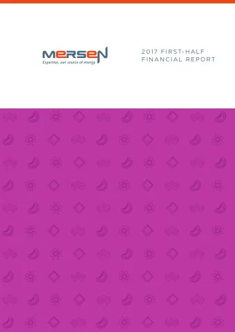 2017 FIRST-HALF  FINANCIAL REPORT M ERSEN  2017 First-half fi  nancial report  page  1  Management