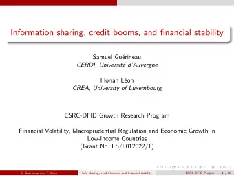 Information sharing, credit booms, and financial stability  Samuel Gu  erineau  CERDI,