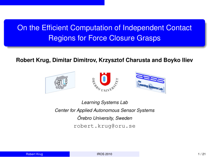 on the efficient computation of independent contact