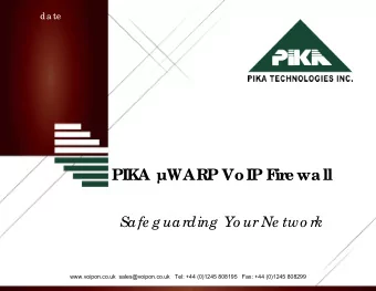 PIKA WARP VoIP F  ir  e wall  Safe g uarding  Yo ur Ne two rk  www.voipon.co.uk