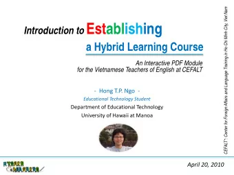Introduction to Establishing  a Hybrid Learning Course  An Interactive PDF Module  for the