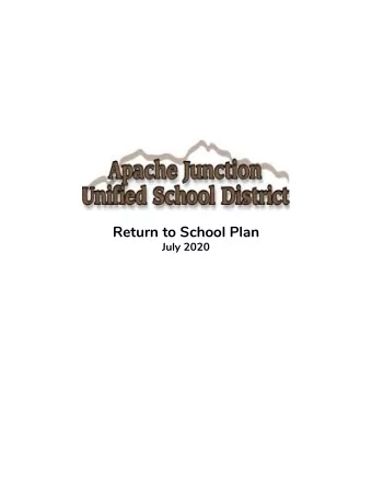 Return to School Plan  July 2020  TABLE OF CONTENTS S TAFFING A SSIGNMENT  1 T