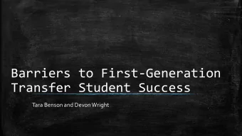 Transfer Student Success  Tara Benson and Devon Wright  Why are we talking about Transfer and