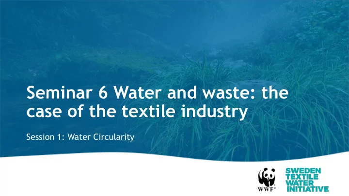 seminar 6 water and waste the