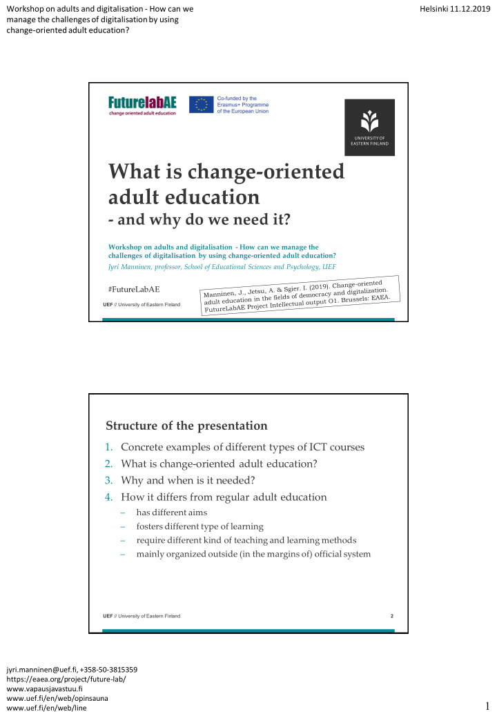 what is change oriented adult education
