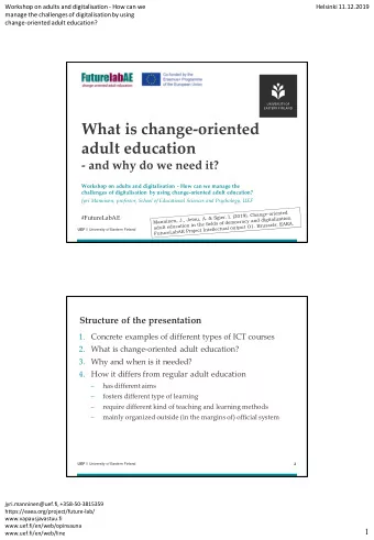 What is change-oriented  adult education  - and why do we need it?  Workshop on adults and