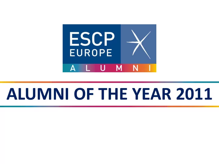 alumni of the year 2011 recognising the rising stars of