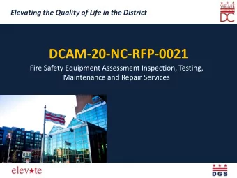 DCAM-20-NC-RFP-0021  Fire Safety Equipment Assessment Inspection, Testing,  Maintenance and Repair