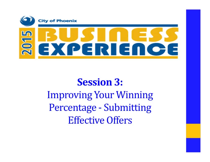 session 3 improving your winning percentage submitting