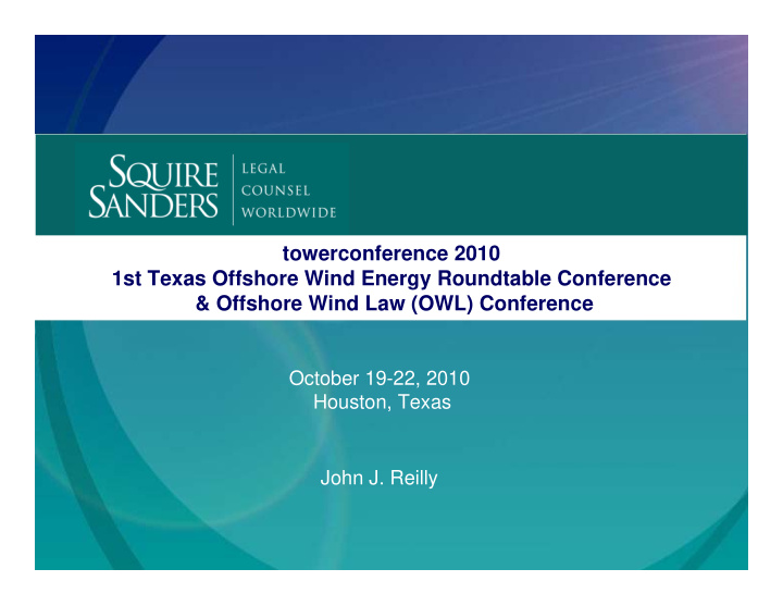 towerconference 2010 1st texas offshore wind energy