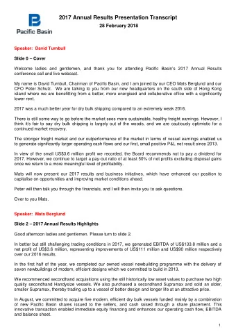 2017 Annual Results Presentation Transcript  28 February 2018  Speaker:  David Turnbull Slide 0