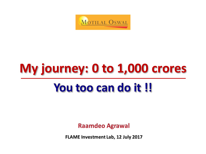 my journey 0 to 1 000 crores