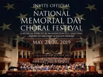 Memorial Day  Choral Festival  May 24-27, 2019 A Musical Tribute To Americas Veterans A Musical