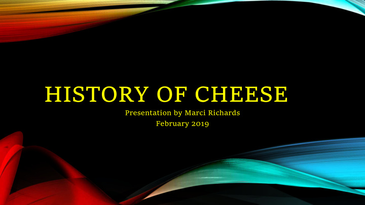 history of cheese