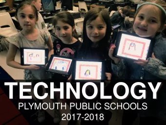 TECHNOLOGY  PLYMOUTH PUBLIC SCHOOLS  2017-2018  INTRODUCTIONS  cc: Larah McElroy -