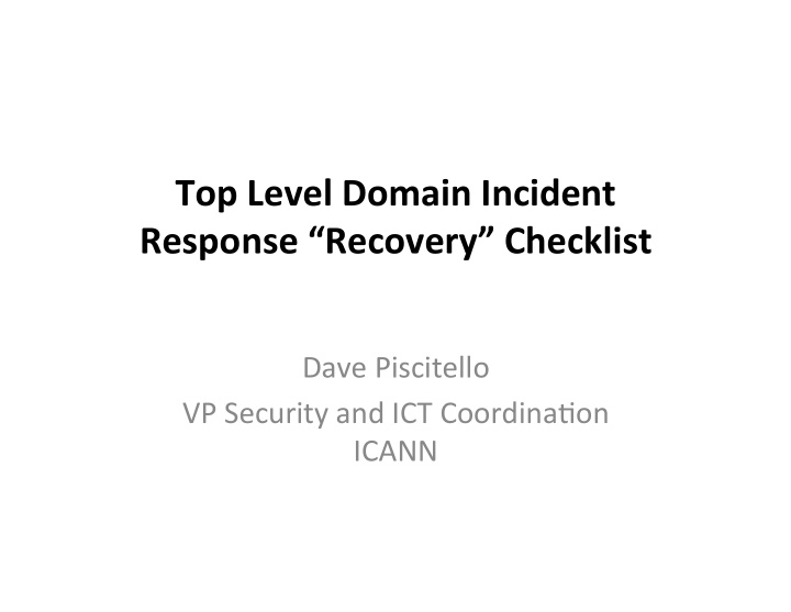 top level domain incident response recovery checklist