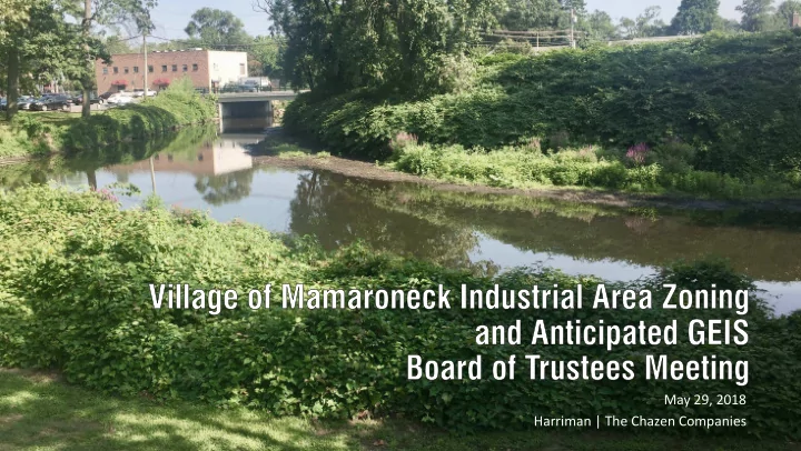 may 29 2018 harriman the chazen companies
