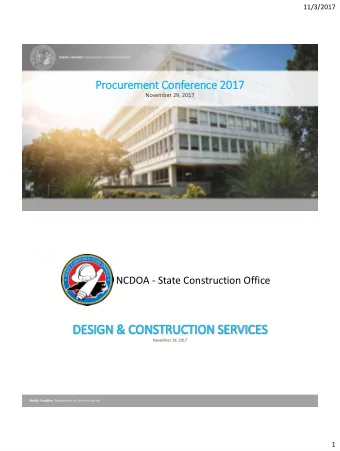 DES  ESIGN &amp; CONSTRUCTION SER  ERVICES  November 29, 2017  1  11/3/2017  Who is  s SCO?