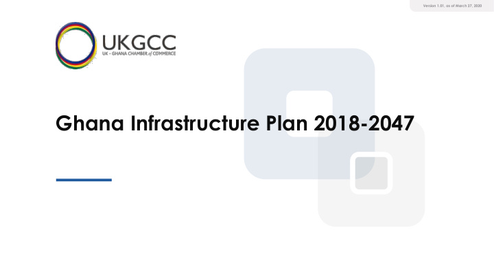 ghana infrastructure plan 2018 2047 contents