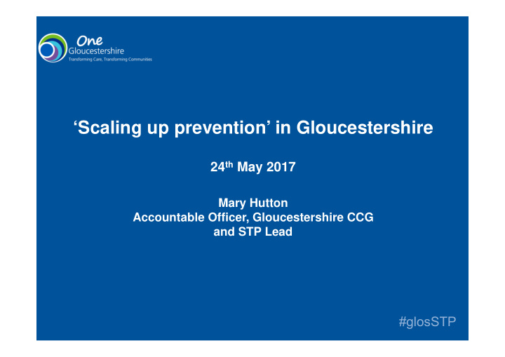 scaling up prevention in gloucestershire