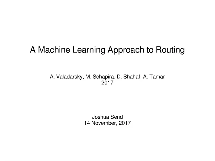 a machine learning approach to routing