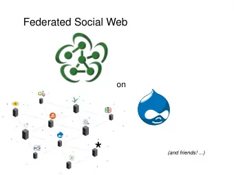 Federated Social Web  on  (and friends! ...)  elf Pavlik  perpetual-tripper@wwelves.org  webfinger
