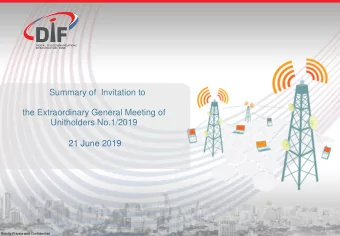 Summary of  Invitation to  the Extraordinary General Meeting of  Unitholders No.1/2019  21 June