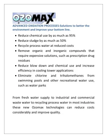Electrocatalytic AOP  Produces Ozone directly from water  (insitu) using Ozomaxs  patented