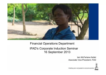 Financial Operations Department  IFADs Corporate Induction Seminar  16 September 2013  Iain