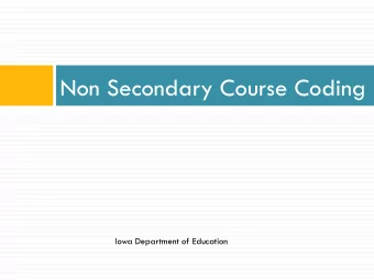 Non Secondary Course Coding  Iowa Department of Education  Non-Secondary  ARRA (American