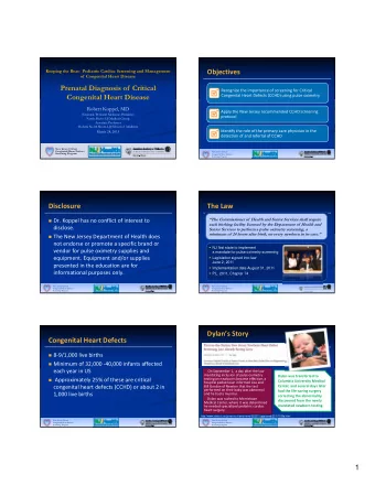 Objectives  of  Congenital Heart Disease  Prenatal Diagnosis of  Critical Recognize the importance