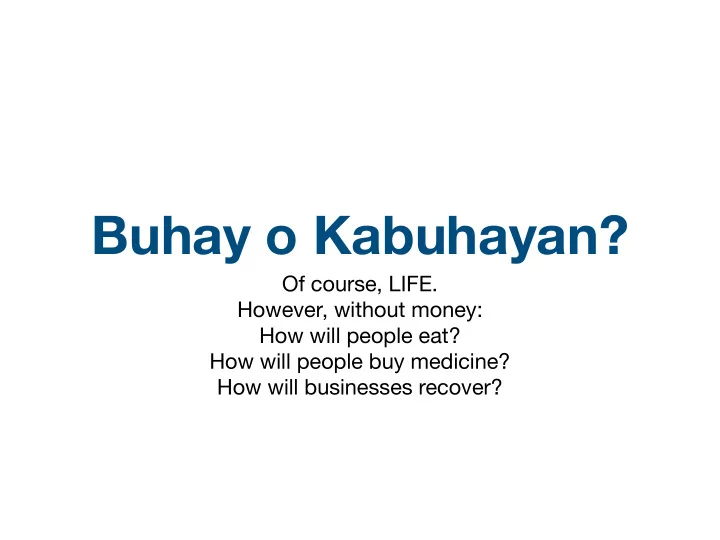 buhay o kabuhayan