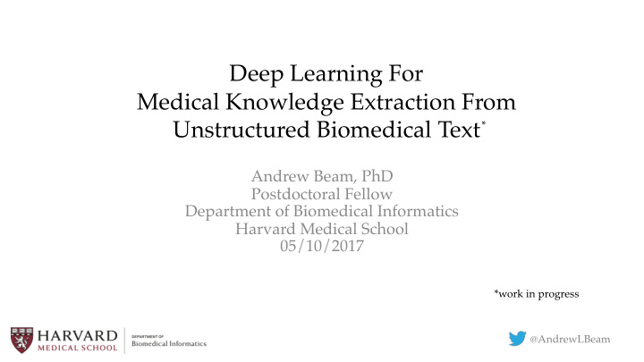deep learning for medical knowledge extraction from