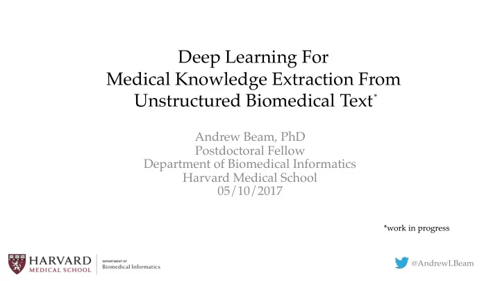 deep learning for medical knowledge extraction from
