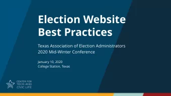 Election Website  Best Practices  Texas Association of Election Administrators  2020 Mid-Winter