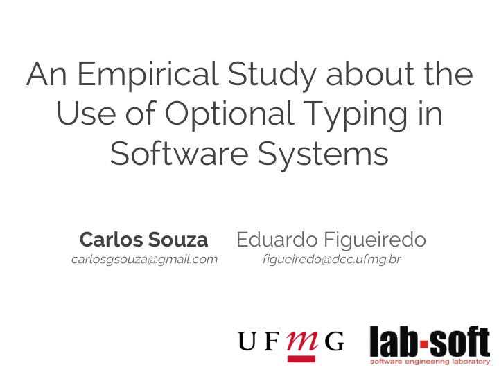 an empirical study about the use of optional typing in