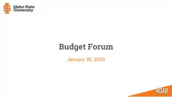 Budget Forum  January 30, 2020  Agenda  Context and Overview  FY2020 Update  Budget Balancing Ideas
