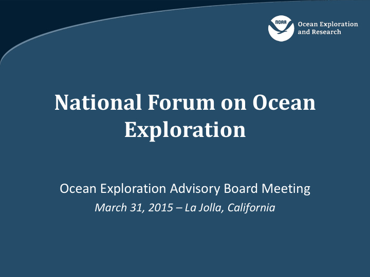 national forum on ocean exploration