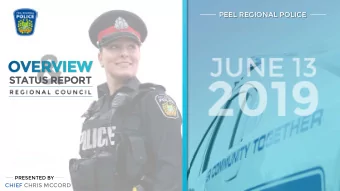 STATUS REPORT  R E G I O N A L  C O U N C I L  PRESENTED BY  CHIEF CHRIS MCCORD  Framework